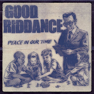 Good Riddance - peace in our time LP+DLC