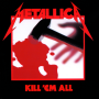 Metallica - Kill Em All