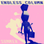 Endless Column - summer