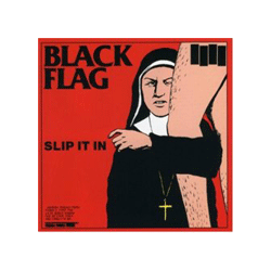 Black Flag - Slip It In