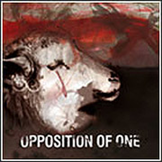 Opposition Of One - screaming without lungs