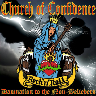Church Of Confidence - damnation to the non-believers