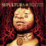 Sepultura - Roots