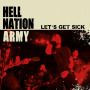 Hell Nation Army - songs for the sick