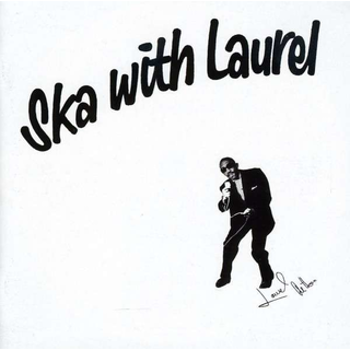 Laurel Aitken - ska with laurel LP