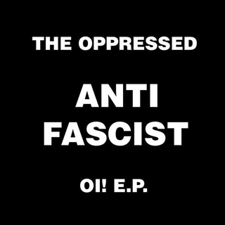 Oppressed - anti fascist oi! e.p.