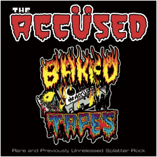 Accüsed, The - Baked Tapes