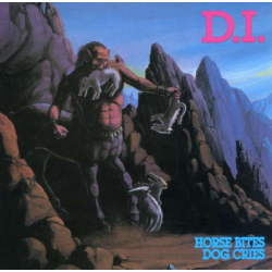 D.I. - Horse Bites Dog Cries