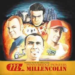 Millencolin - pennybridge pioneers