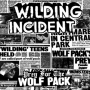 Wilding Incident, The - prey for the wolfpack