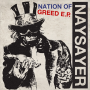 Naysayer - Nation Of Greed