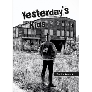 Tim Hackemack - Yesterdays Kids 