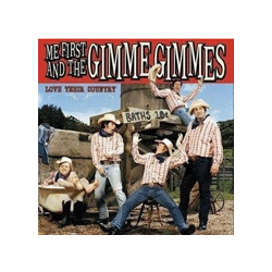 Me First & The Gimme Gimmes - Love Their Country