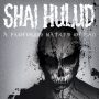 Shai Hulud - A Profound Hatred Of Man