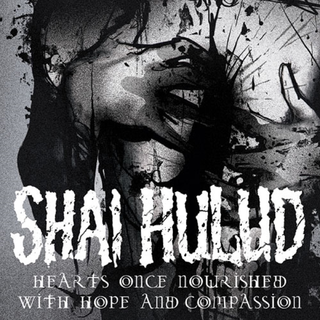 Shai Hulud - Hearts Once Nourished With Hope And Compassion 