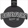 Booze & Glory - carry on b/w blood from a stone