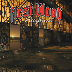 First Blood - killafornia