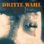 Dritte Wahl - Strahlen