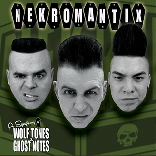 Nekromantix - a symphony of wolf tones & ghost notes LP+DLC