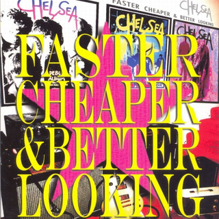 Chelsea - faster cheaper & better looking