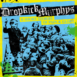 Dropkick Murphys - 11 short stories of pain & glory black LP+DLC