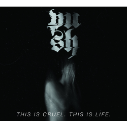 Push - this is cruel. this is life.