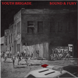 Youth Brigade - Sound & Fury