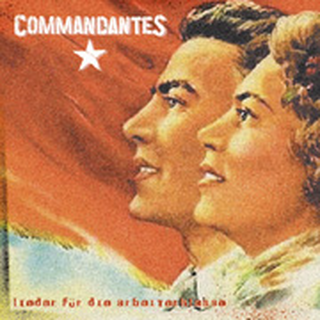 Commandantes - Lieder Fr Die Arbeiterklasse