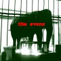 Evens, The - Same