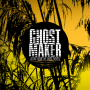 Ghostmaker - aloha from the dark shores