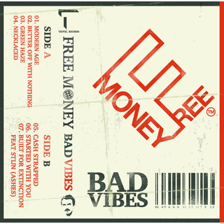 Free Money - bad vibes