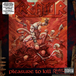 Kreator - Pleasure To Kill (remastered)