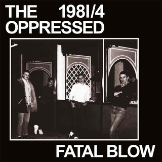 Oppressed, The - fatal blow white 7