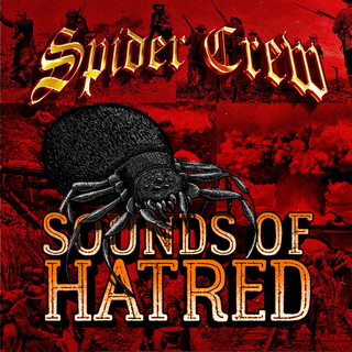 Spider Crew - sounds of hatred Digipack CD