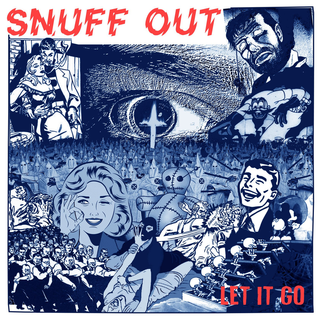 Snuff Out - let it go
