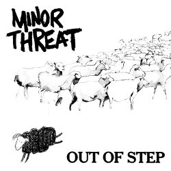 Minor Threat - Out Of Step white LP