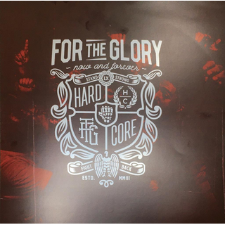 For The Glory - now and forever LP
