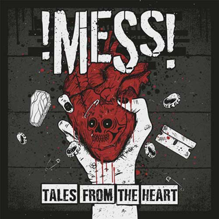 !Mess! - tales from the heart