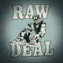 Raw Deal - demo 88