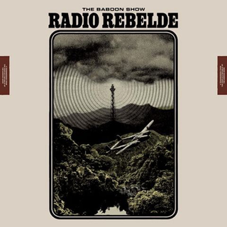 Baboon Show, The - radio rebelde