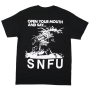 SNFU - open your mouth and say ...  T-Shirt black