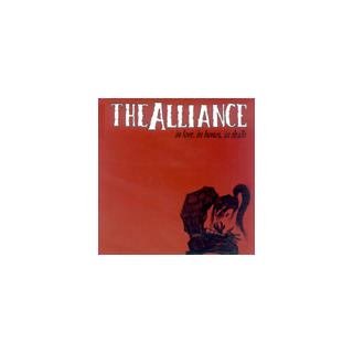 Alliance, The - in love, in honor, in death