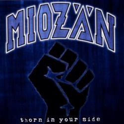 Miozän - thorn in your side