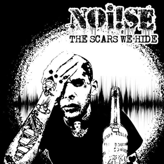 Noi!se - the scars we hide CD