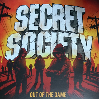 Secret Society - out of the game