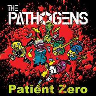The Pathogens - patient zero