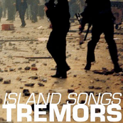 Tremors - island songs