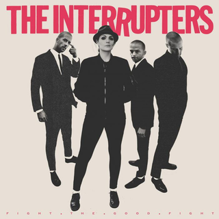 Interrupters, The - fight the good fight black LP