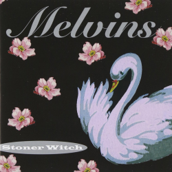 Melvins - Stoner Witch LP