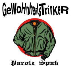 Gewohnheitstrinker - Parole Spaß